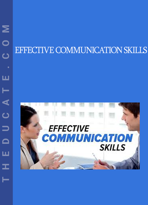 Effective Communication Skills