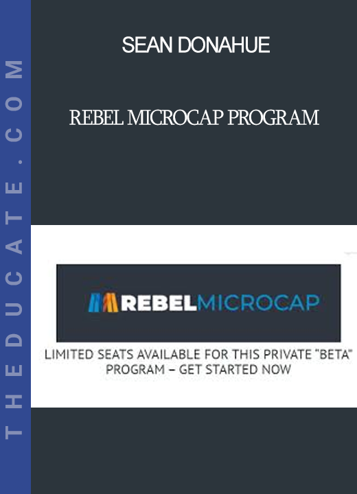 Sean Donahue - Rebel MicroCap Program