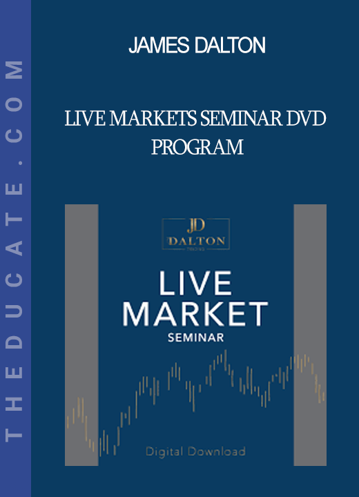 James Dalton - Live Markets Seminar DVD Program