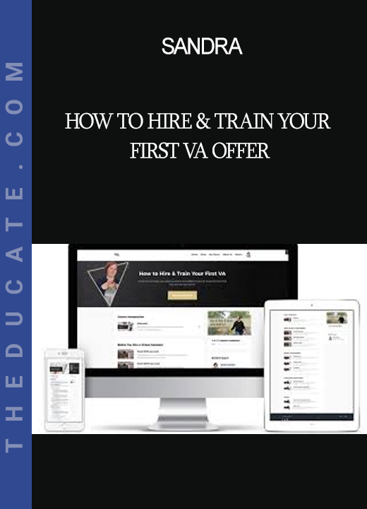 Sandra - How to Hire & Train Your First VA Offer