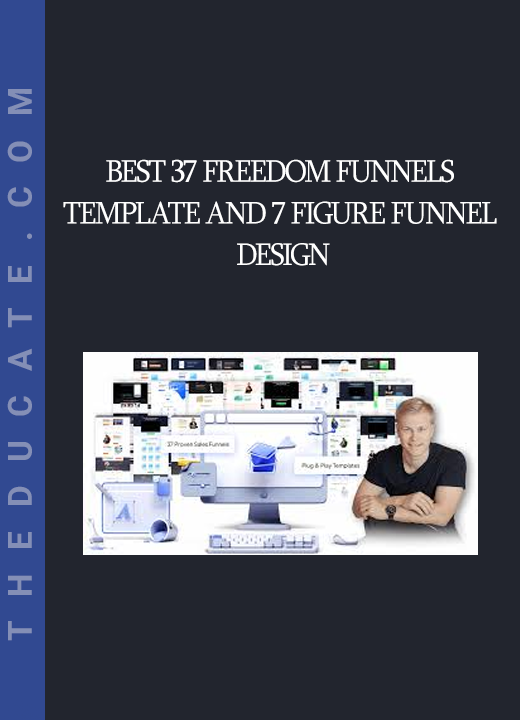 Best 37 freedom Funnels Template and 7 Figure Funnel Design