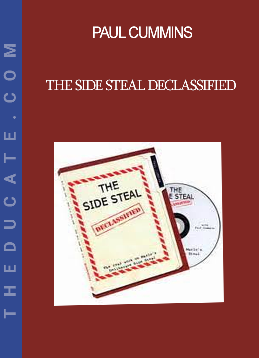 Paul Cummins - The Side Steal Declassified