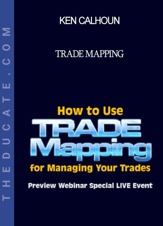 Ken Calhoun - TRADE MAPPING