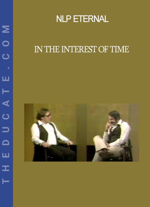 In The Interest of Time - NLP Eternal