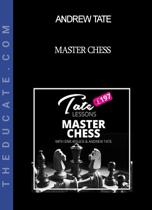 Andrew Tate - Master Chess