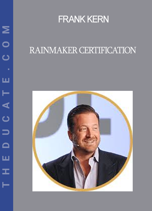 Frank Kern - Rainmaker Certification