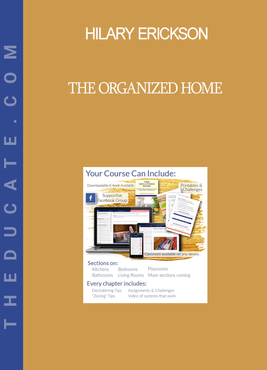 Hilary Erickson - The Organized Home