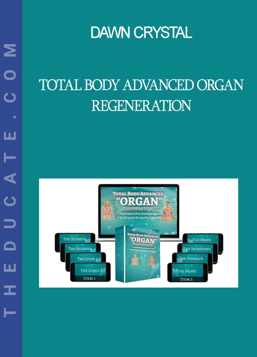 Dawn Crystal - Total Body Advanced Organ Regeneration