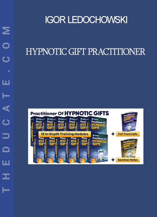 Igor Ledochowski - Hypnotic Gift Practitioner