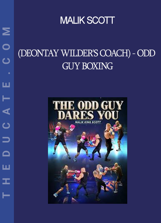 Malik Scott (Deontay Wilder's Coach) - Odd Guy Boxing