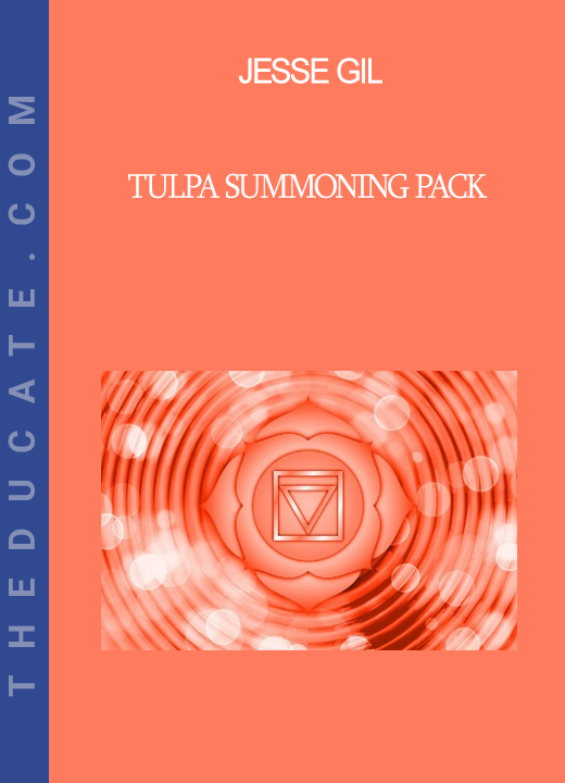 Jesse Gil [TulpaSummoning.com] - Tulpa Summoning Pack