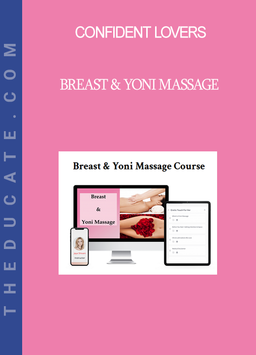 Confident Lovers - Breast & Yoni Massage