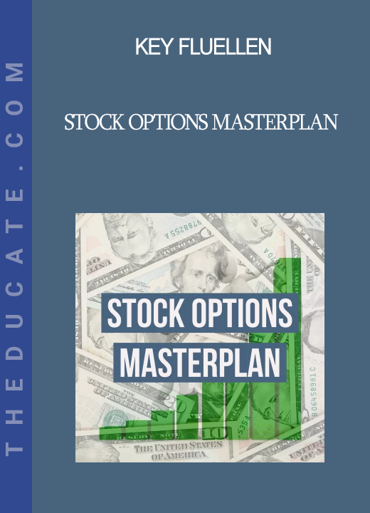 Key Fluellen - Stock Options Masterplan