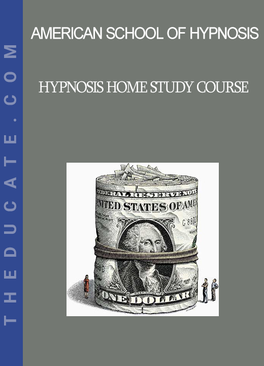 American School of Hypnosis - Hypnosis Home Study Course