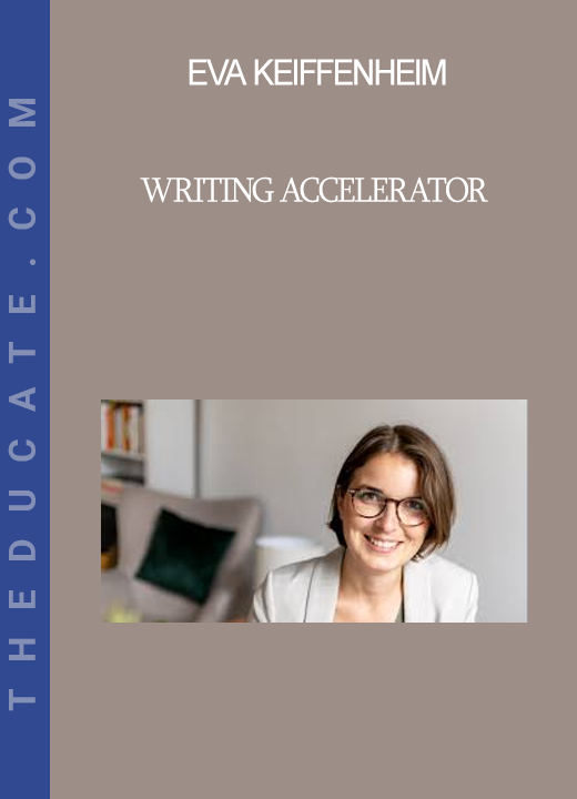 Eva Keiffenheim - Writing Accelerator