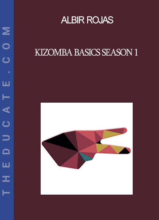 Albir Rojas - Kizomba Basics Season 1