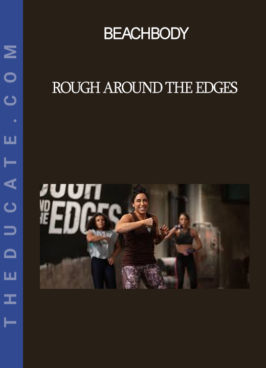 Beachbody - Rough Around the Edges