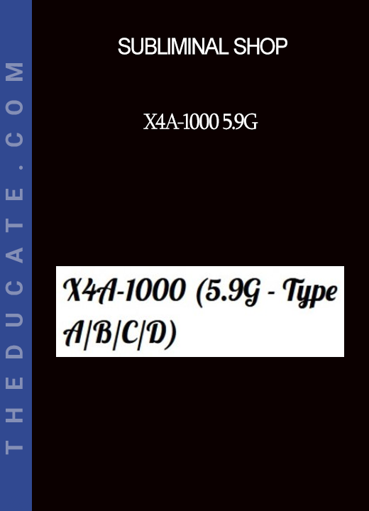 Subliminal Shop - X4A-1000 5.9G