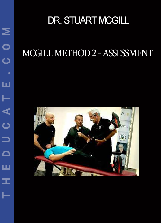 Dr. Stuart McGill - McGill Method 2 - Assessment