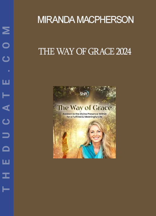 Miranda Macpherson - The Way of Grace 2024